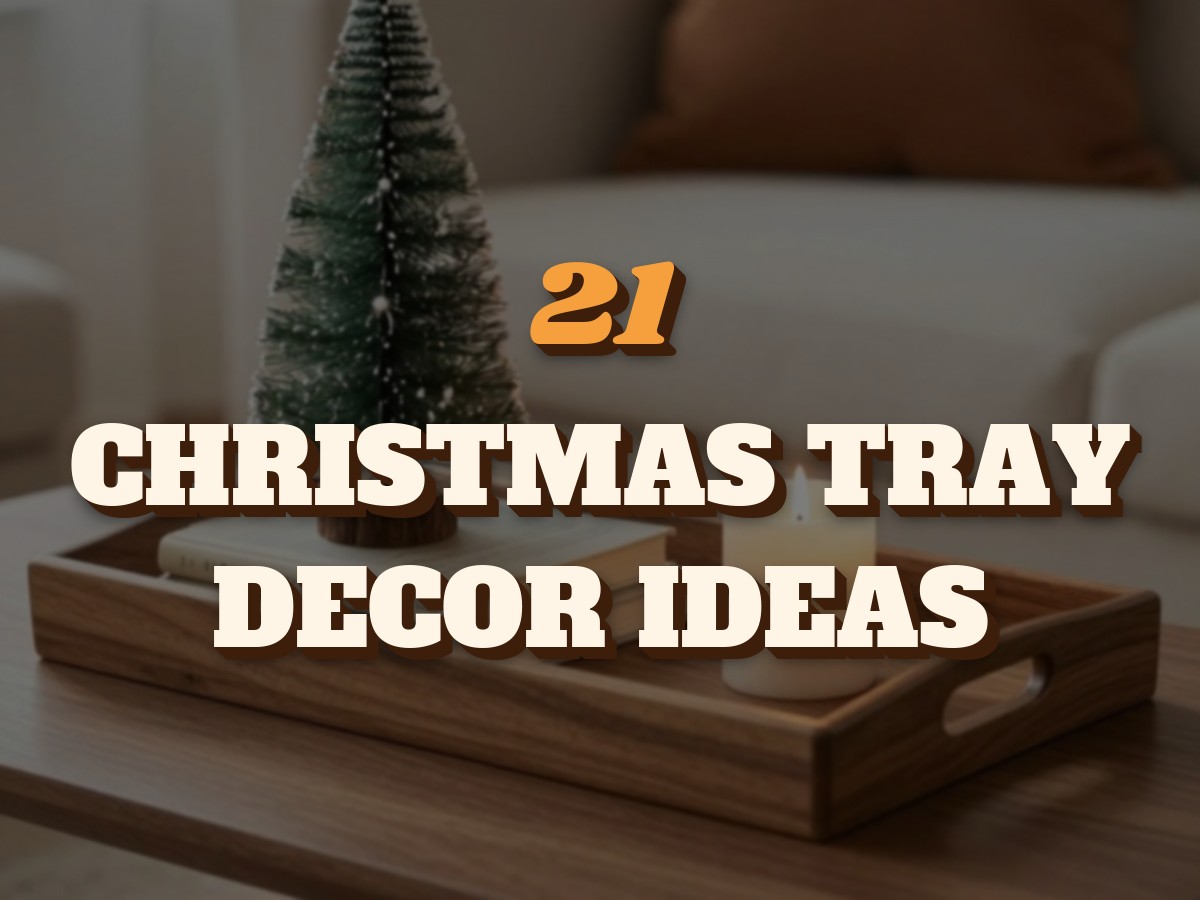 christmas-tray-decor-ideas-cover-1 21 Christmas Tray Decor Ideas for Coffee Tables, Kitchens and Tiered Trays